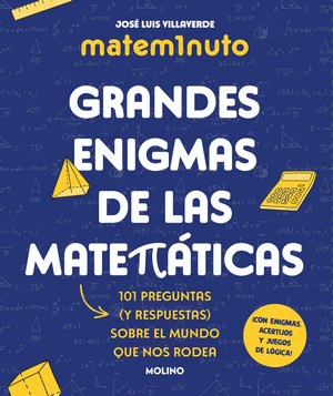 Grandes Enigmas De Las Matemáticas Matem1Nuto